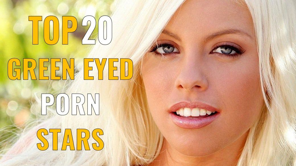 80s Asian Porn Star Blonde - The Top 20 Green Eyed Porn Stars (2023) - PornStar Gold