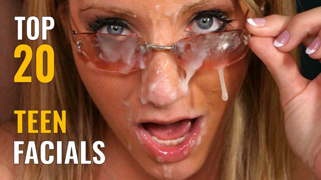 teen facial pornstars
